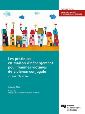 cover image of Les pratiques en maison d'hébergement pour femmes victimes de violence conjugale